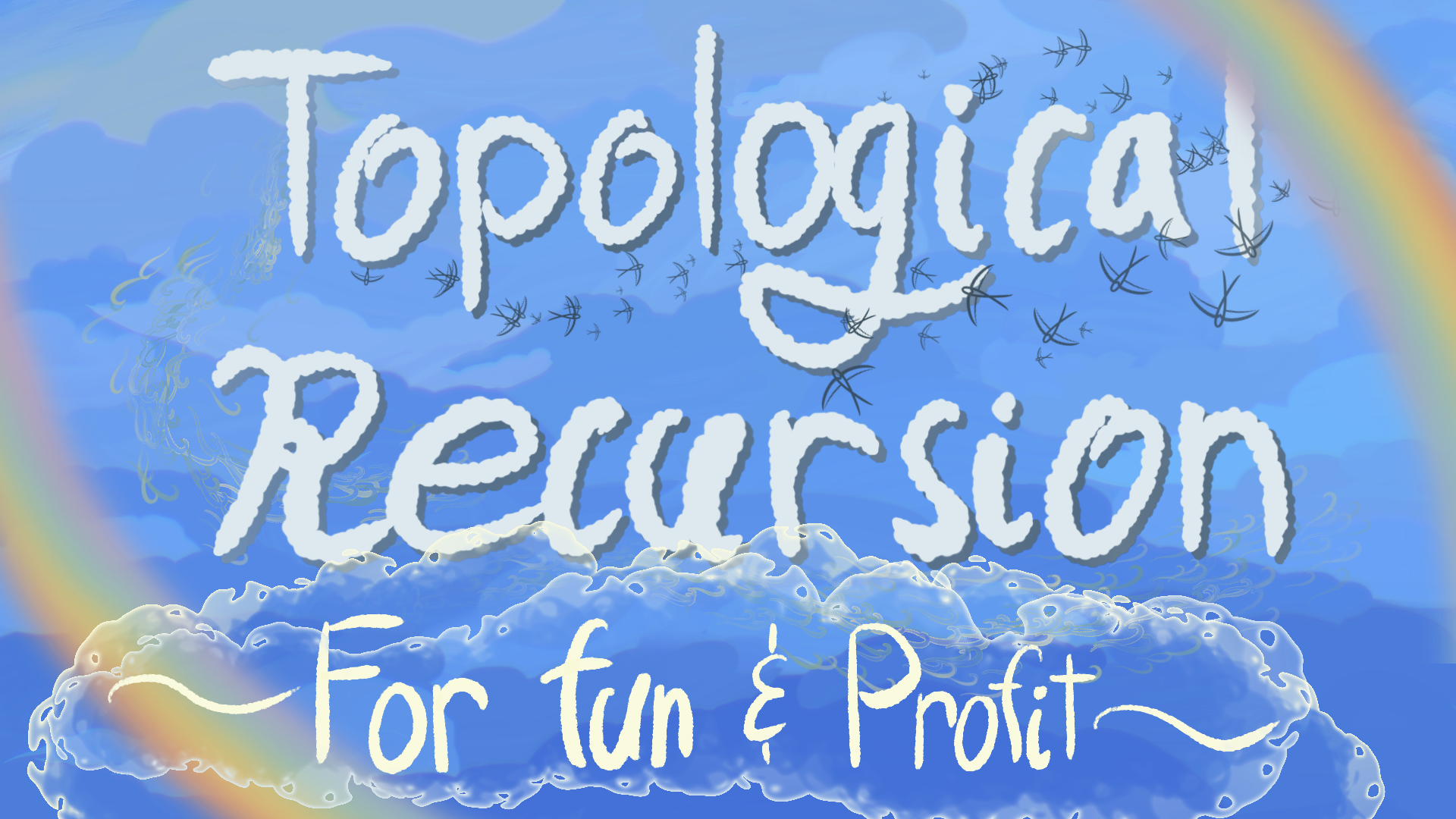 Topological recursion: For fun and profit